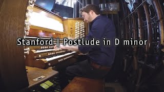 Stanford Postlude in D minor  John Challenger Salisbury Cathedral [upl. by Joanna576]