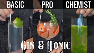 Gin amp Tonic  3 Ways [upl. by Ragucci134]