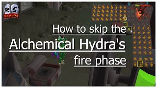 OSRS  How to skip the Alchemical Hydras fire phase [upl. by Kubis990]