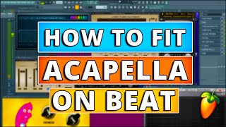 How To Fit An Acapella to a BeatTempo in FL Studio [upl. by Blanche202]