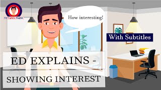 How to Show Interest in English – Useful Phrases and Vocabulary [upl. by Maurie242]