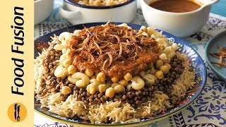 Koshari Recipe By Food Fusion Ramzan Special [upl. by Airotna657]