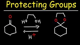 Protecting Groups Acetals and Hemiacetals [upl. by Elatsyrk]