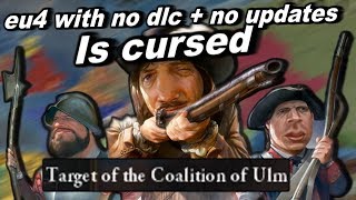 Playing Europa Universalis 4 With NO DLC and No Patches Is CURSED [upl. by Artep]