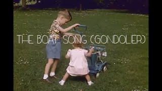 The Boat Song Gondolier  Lyric Video [upl. by Sivraj227]