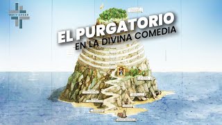 El purgatorio en la Divina Comedia [upl. by Anairt]