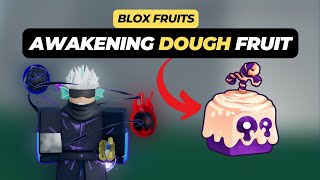 How to Awaken Dough Fruit in Roblox Blox Fruits [upl. by Inahteb140]