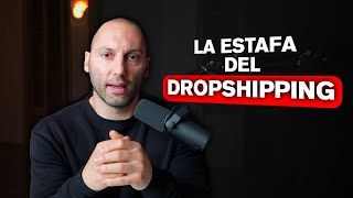 Desmontando la GRAN ESTAFA del Dropshipping en 14 minutos [upl. by Kirat]