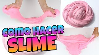 DIY  Como Hacer SLIME  FÁCIL Y SIN BÓRAX  NatyGloss [upl. by Ruthi134]