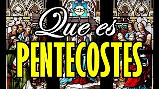 ¿Qué es Pentecostés [upl. by Davina659]