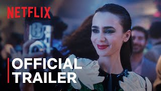 Emily in Paris Season 4 Part 1  Official Trailer  Netflix [upl. by Sax]