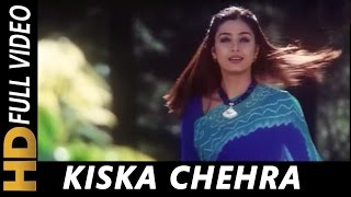 Kiska Chehra Ab Main Dekhu  Jagjit Singh Alka Yagnik  Tarkieb 2000  Tabu [upl. by Yentruoc293]