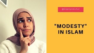 quotModestyquot In Islam [upl. by Ynnub]