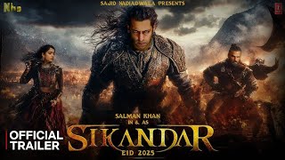 SIKANDAR Official Teaser  Salman Khan  Sajid Nadiadwala  AR Murugadoss  EID 2025 [upl. by Wagstaff566]