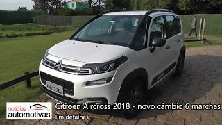 Citroen Aircross 2018 com novo câmbio automático  Detalhes  NoticiasAutomotivascombr [upl. by Arymas]