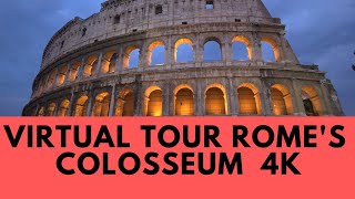 Rome Colosseum Virtual Tour with Roman Guide [upl. by Gnad]