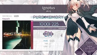 【Arcaea】Ignotus FPM理論値 10001225pts [upl. by Aveline]