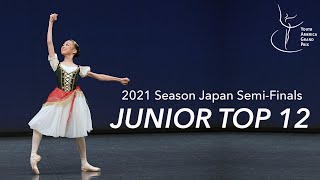 YAGP Japan 2021  Junior Women Top 12 Classical Ballet Variations [upl. by Alol567]