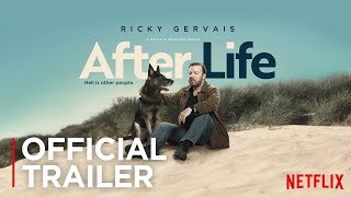 After Life  Official Trailer HD  Netflix [upl. by Benedikt]