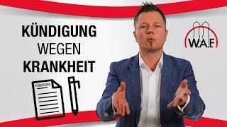 Kündigung wegen Krankheit  Das müssen Sie dringend wissen  Betriebsrat Video [upl. by Ainerbas]