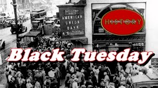 History Brief Black Tuesday The Stock Market Crash [upl. by Yert131]