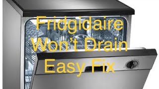 ✨ FRIGIDAIRE DISHWASHER WON’T DRAIN—EASY FIX ✨ [upl. by Daune]