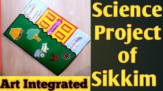 Sikkim Project FileArt Integrated Science Project CBSCNatural Resources AgricultureKansalCreation [upl. by Mariska]