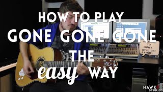 How to play Gone Gone Gone by Phillip Phillips on Guitar EASY [upl. by Haas]