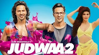 Judwa 2 2017 full movie online HD Varun Dhavan Jacqueline Fernandes Taapsee Pannu trailer launch [upl. by Erdrich532]