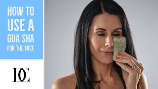 How To Use A Gua Sha For The Face [upl. by Atteve]