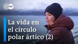 Una vuelta alrededor del Polo Norte  Parte 2  DW Documental [upl. by Durwin]