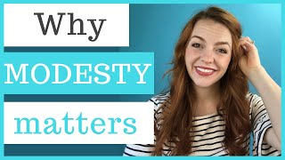 Lets talk about MODESTY Why Modesty is Important [upl. by Cozmo]