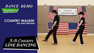 COUNTRY WALKIN  Line Dance Demo amp Walk Through [upl. by Lyndsie]