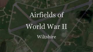 Wiltshire Airfields [upl. by Inerney]