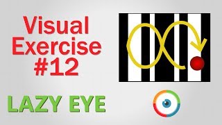 Lazy Eye Exercise 12 [upl. by Uos]