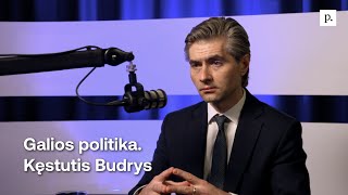 Galios politika Kęstutis Budrys [upl. by Attenyt]