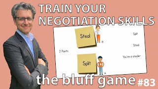 Negotiation Skills  The Bluff Game 83 [upl. by Moyra]