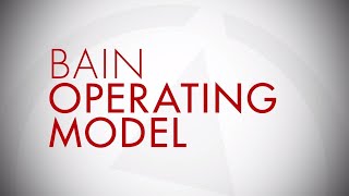 Bain Operating Model [upl. by Nalepka]