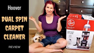 HOOVER DUAL SPIN PET CARPET CLEANER  How to Use Assemble Demo Honest Review [upl. by Yeliah560]