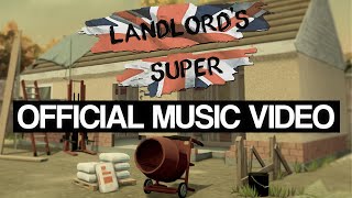 Landlords Super Official Music Video w lyrics explanation [upl. by Nirrac]