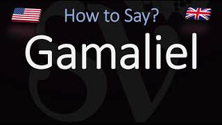 How to Pronounce Gamaliel CORRECTLY [upl. by Ruella]