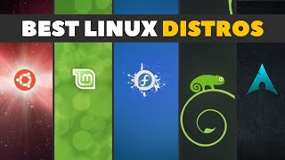 Best Linux Distros  Tips For Choosing The Right Linux Desktop For You [upl. by Neelyad]