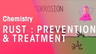 Rust Prevention amp Treatment  Environmental Chemistry  Chemistry  FuseSchool [upl. by Lanor914]