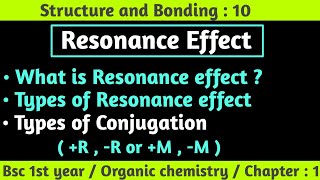 Resonance  or Mesomeric  effect amp its types  Structure and bonding  Bsc 1st year chemistry [upl. by Ellinnet963]