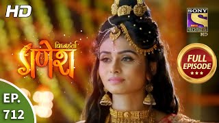 Vighnaharta Ganesh  Ep 712  Full Episode  31st August 2020 [upl. by Enneiviv]