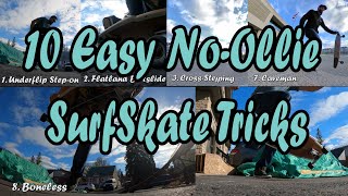 10 SurfSkate flatland tricks you can do on any SurfSkate even with no kicktail [upl. by Ytsirhk]