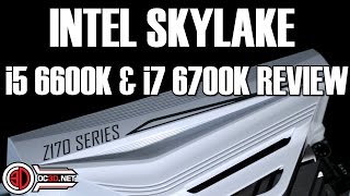 i5 6600K i7 6700K Skylake amp Z170 Review amp Indepth Overclocking [upl. by Engedi]