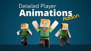 UPDATING SOON Detailed Player Animations  Addon for Minecraft Bedrock Engine [upl. by Ezeerb]