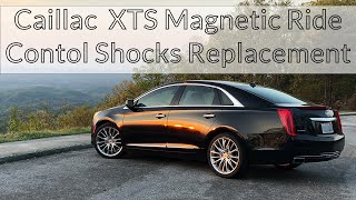 Replacing Magnetic Ride Control Shocks on Cadillac XTS [upl. by Ennasil819]