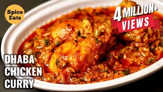 DHABA CHICKEN CURRY RECIPE  DESI STYLE CHICKEN CURRY RECIPE [upl. by Enamrahs]